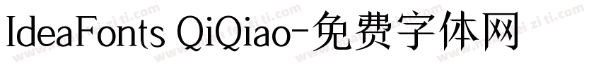 IdeaFonts QiQiao字体转换